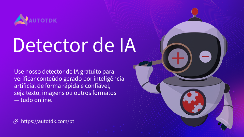 Identificador de Conteúdo IA - Verifique textos gerados por IA